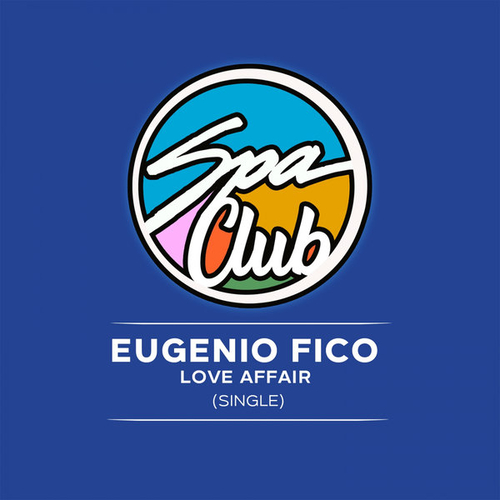 Eugenio Fico - Love Affair [SPC032]